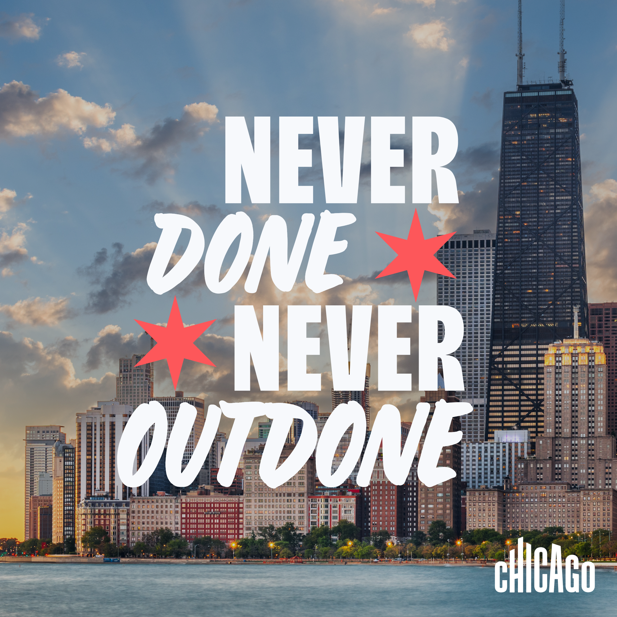 Read more about the article Never Done. Never Outdone. Choose Chicago präsentiert neue Marketingkampagne